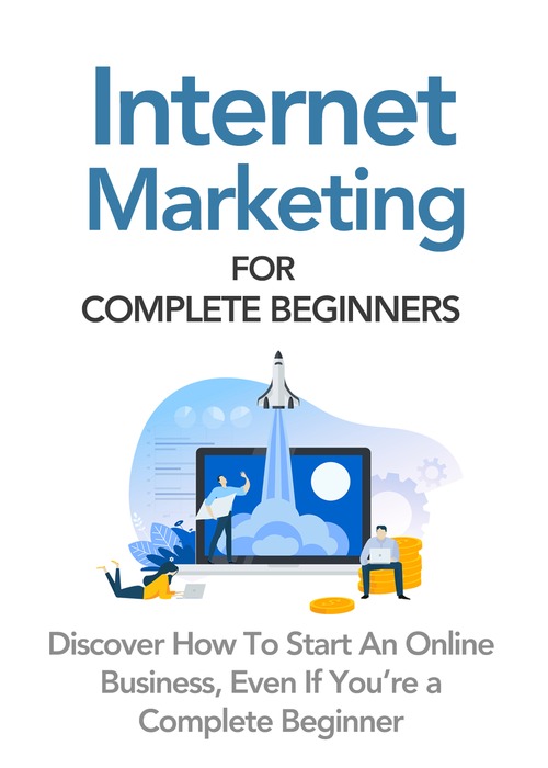 Product picture INTERNET MARKETING FOR COMPLETE BEGINNERS